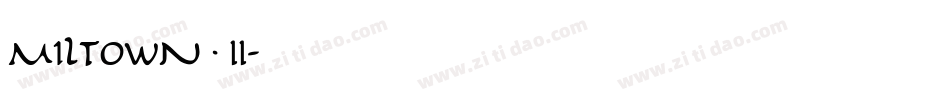 Miltown II字体转换